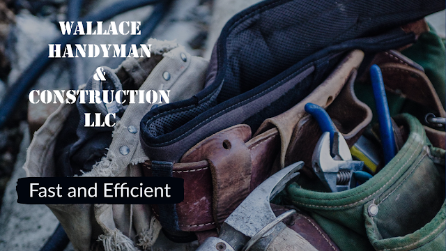 Wallace Handyman & Construction LLC